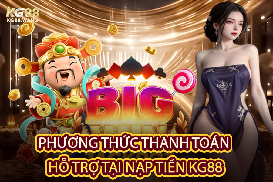 Một Vài Ưu Điểm Đặc Biệt Của Rút Tiền KG88